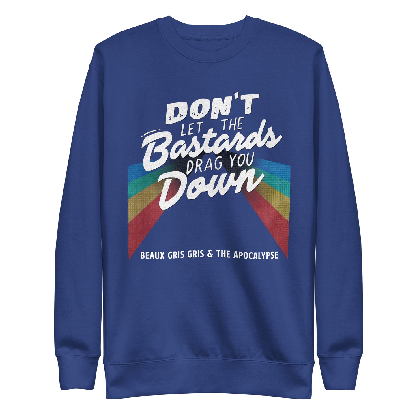 Beaux Gris Gris "Bastards" Unisex Premium Sweatshirt